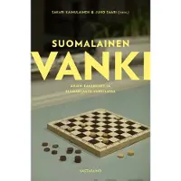 Vastapaino Suomalainen vanki - Arjen rakenteet ja elämänlaatu vankilassa