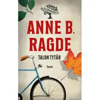 Ragde, Talon tytär