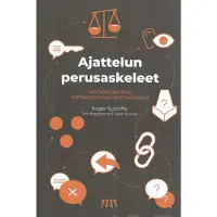 Prisma Sutcliffe, Ajattelun perusaskeleet - Käytännön opas metakognition opettamiseen