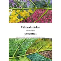 Juhanoja, Viheralueiden suomalaiset perennat
