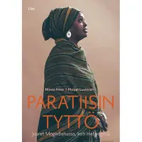 Noor, Paratiisin tyttö - Juuret Mogadishussa, koti Helsingissä