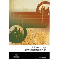 Leväinen, Kiinteistö- ja toimitilajohtaminen