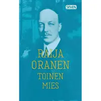Oranen, Toinen mies