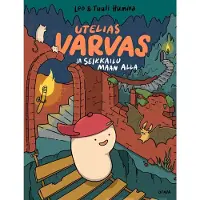 Humina, Utelias Varvas ja seikkailu maan alla