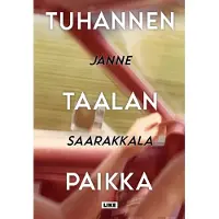 Saarakkala, Tuhannen taalan paikka