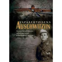 Minerva Kustannus Oy Pilecki, Vapaaehtoisena Auschwitziin - Vastarintaliikkeen soluttautujan uskomaton tarina