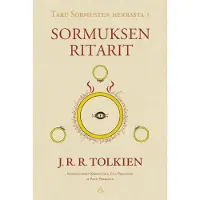 Taru Sormusten herrasta 1: Sormuksen ritarit (tarkistettu suomennos)