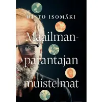 Into-Kustannus Oy Isomäki, Maailmanparantajan muistelmat