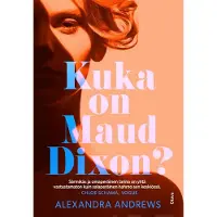 Andrews, Kuka on Maud Dixon?