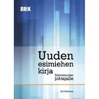 Salminen, Uuden esimiehen kirja - Tulevaisuuden johtajalle