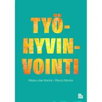 Prisma Manka, Työhyvinvointi