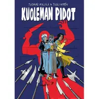 Myllylä, Kuoleman pidot