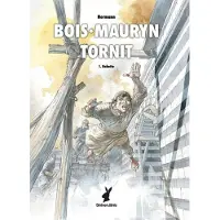 Hermann, Bois-Mauryn tornit 1 - Babette