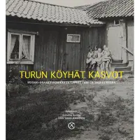 Viljamaa, Turun köyhät kasvot - Huono-osaiset perheet ja lapset 1800- ja 2000-luvulla