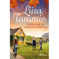 Tammio, Suukkoja ja villivihanneksia