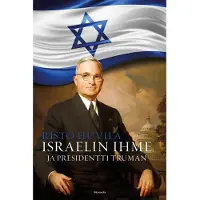 Aikamedia Oy Huvila, Israelin ihme ja presidentti Truman