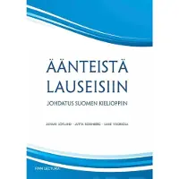 Löflund, Äänteistä lauseisiin - Johdatus suomen kielioppiin