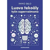 Salo, Luova tekoäly työn supervoimana