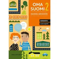 Kuparinen, Oma suomi 2 uudistettu sanasto suomi-englanti - Suomea aikuisille