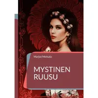 Moisala, Mystinen Ruusu - Jeshuan ja Maria Magdalenan Pyhä Rakkaus
