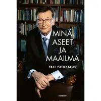 Minä, aseet ja maailma
