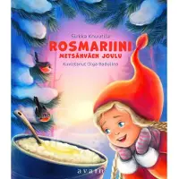 Knuutila, Rosmariini ja metsänväen joulu