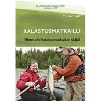 Myllylä, Kalastusmatkailu - Minustako kalastusmatkailuyrittäjä?