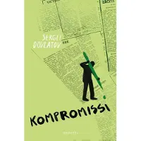 Dovlatov, Kompromissi