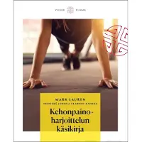 Viisas Elämä Lauren, Kehonpainoharjoittelun käsikirja