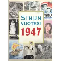 Positiivarit ky Friman, Sinun Vuotesi 1947
