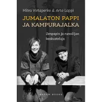 Virtaperko, Jumalaton pappi ja kampurajalka - Zenpapin ja runoilijan keskusteluja
