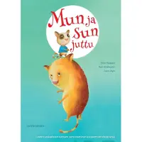 Haapasalo, Mun ja sun juttu! - Lasten sosiaalisten taitojen vahvistaminen kiusaamisen ehkäisyssä