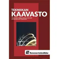 Mäkelä, Tekniikan kaavasto - Matematiikan, fysiikan, kemian ja lujuusopin peruskaavoja sekä SI-järjestelmä