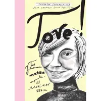 Virtanen, Tove! - Tove Janssonin matka vapauteen ja maailman ääriin