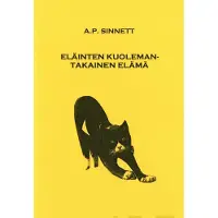 Sinnett, Eläinten kuolemantakainen elämä