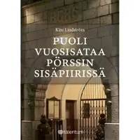 Lindström, Puoli vuosisataa pörssin sisäpiirissä