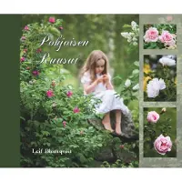 Blomqvist, Pohjoisen ruusut