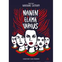 Nainen, elämä, vapaus