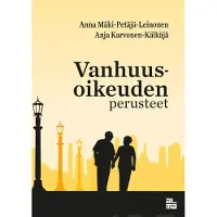 Mäki-Petäjä-Leinonen, Vanhuusoikeuden perusteet