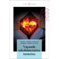 Virolainen, Vapaudu tukahdutetuista tunteista