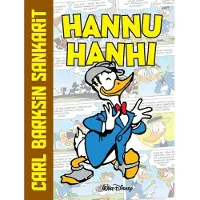 Barks, Carl Barksin sankarit: Hannu Hanhi