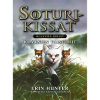 Soturikissat: Klaanien kirjat: Klaanien taistelut