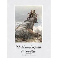 Rakkauskirjeitä luonnolle