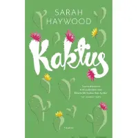 Haywood, Kaktus