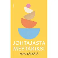Johtajasta mestariksi