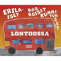 Tuomala, Erilaiset börröiset kummitukset Lontoossa