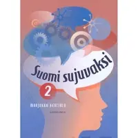 Kenttälä, Suomi sujuvaksi 2 - Jatko-oppikirja