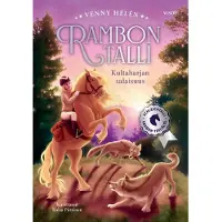 Venny Helén Rambon talli: Kultaharjan salaisuus