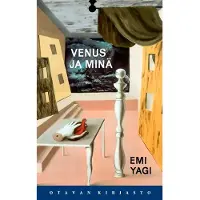 Yagi, Venus ja minä