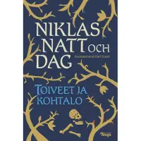 Toiveet ja kohtalo